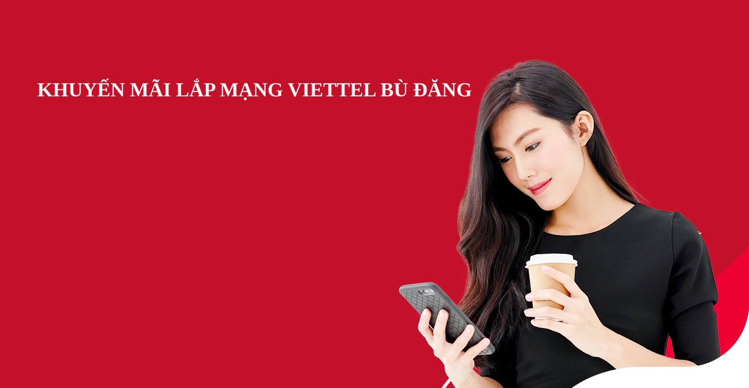 lắp internet viettel bù đăng