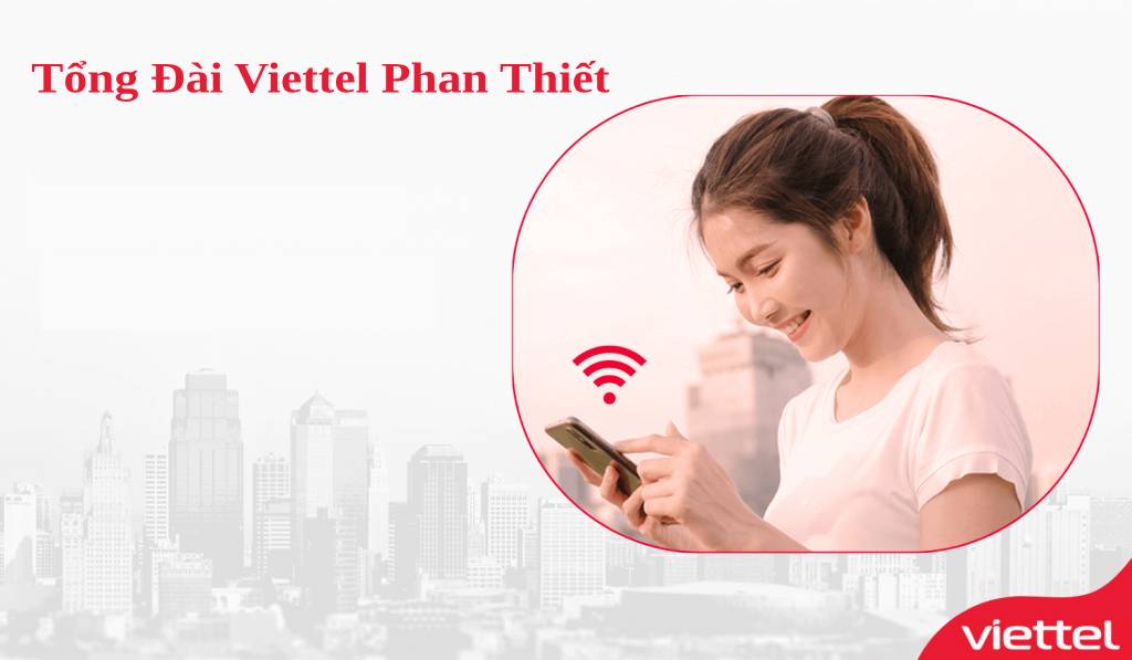 lắp internet viettel phan thiết