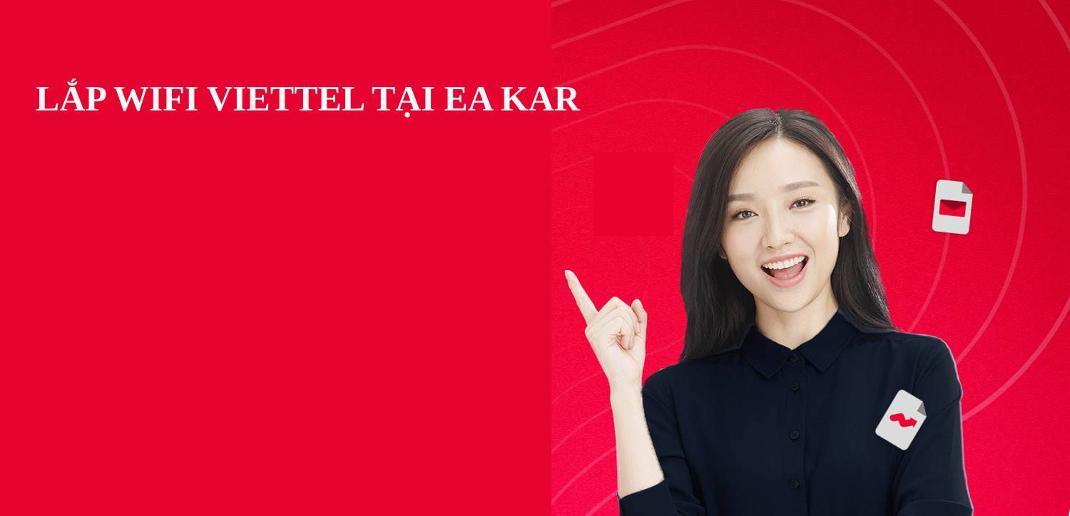 lắp internet viettel ea kar