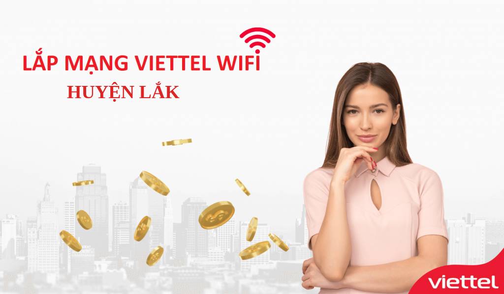 lắp internet viettel tại lắk