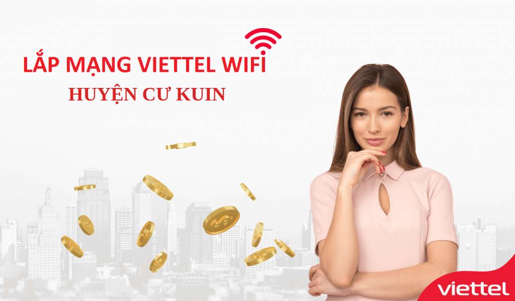 lắp wifi viettel cư kuin