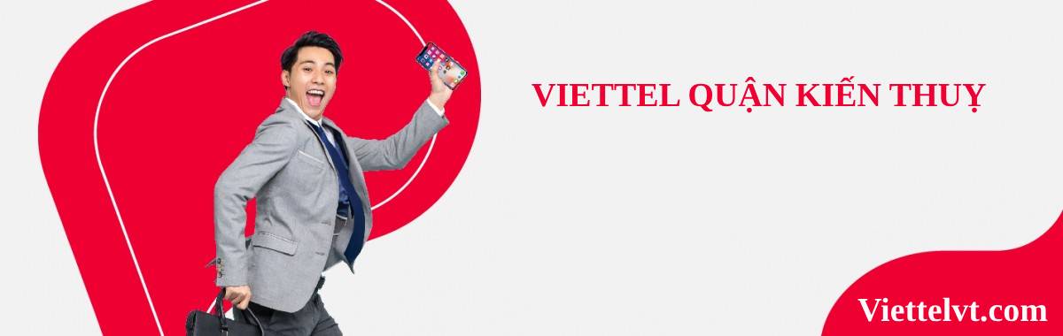 lắp internet viettel quận kiến thuỵ