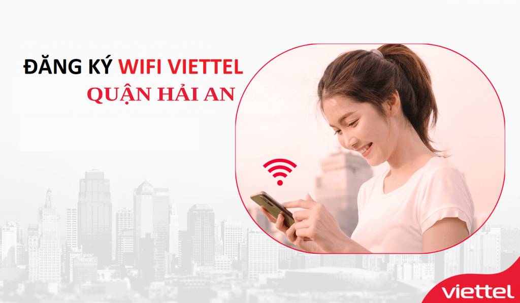 lắp wifi viettel quận hải an