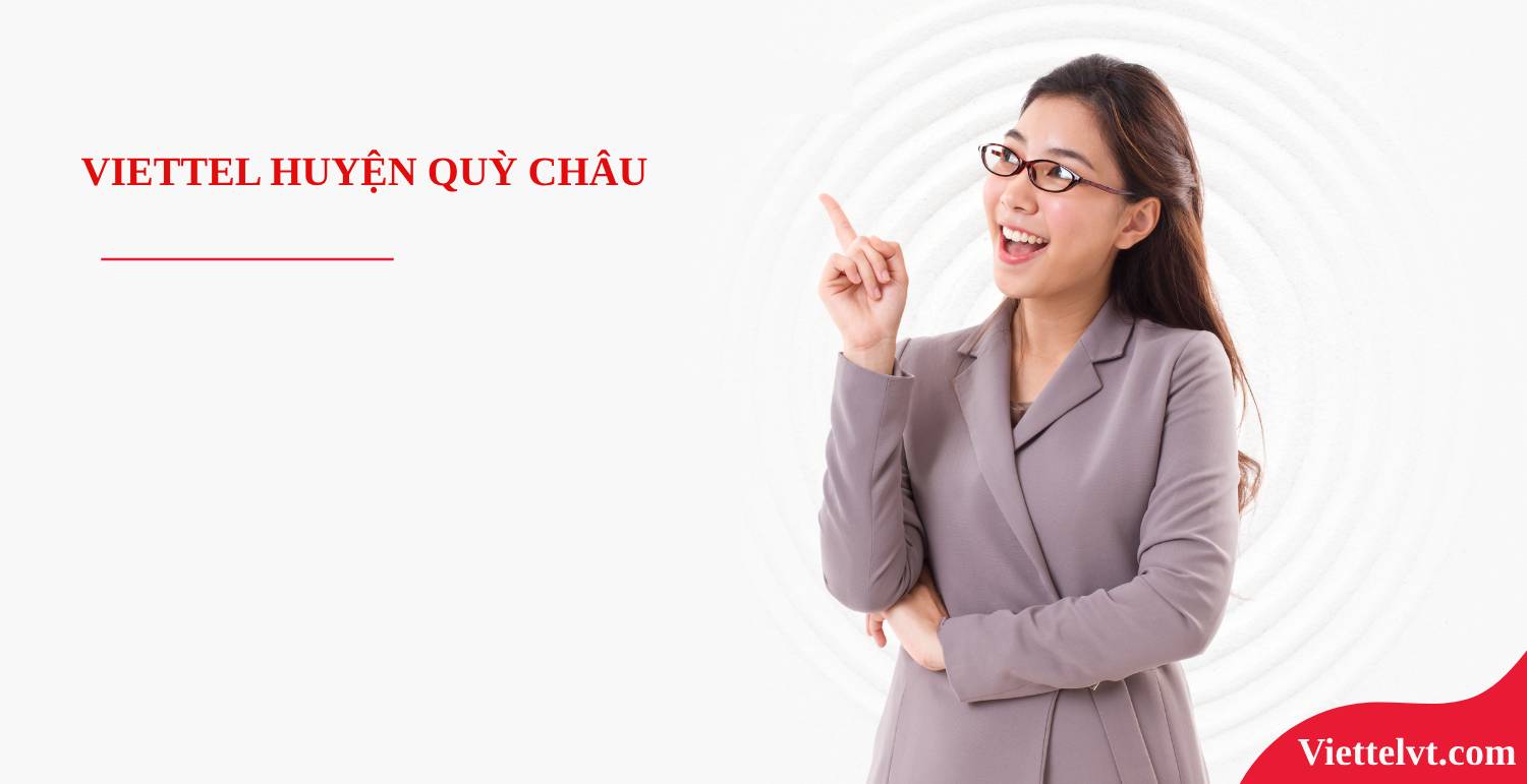 lắp wifi viettel quỳ châu