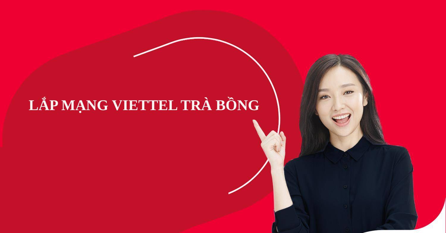 lắp internet viettel trà bồng